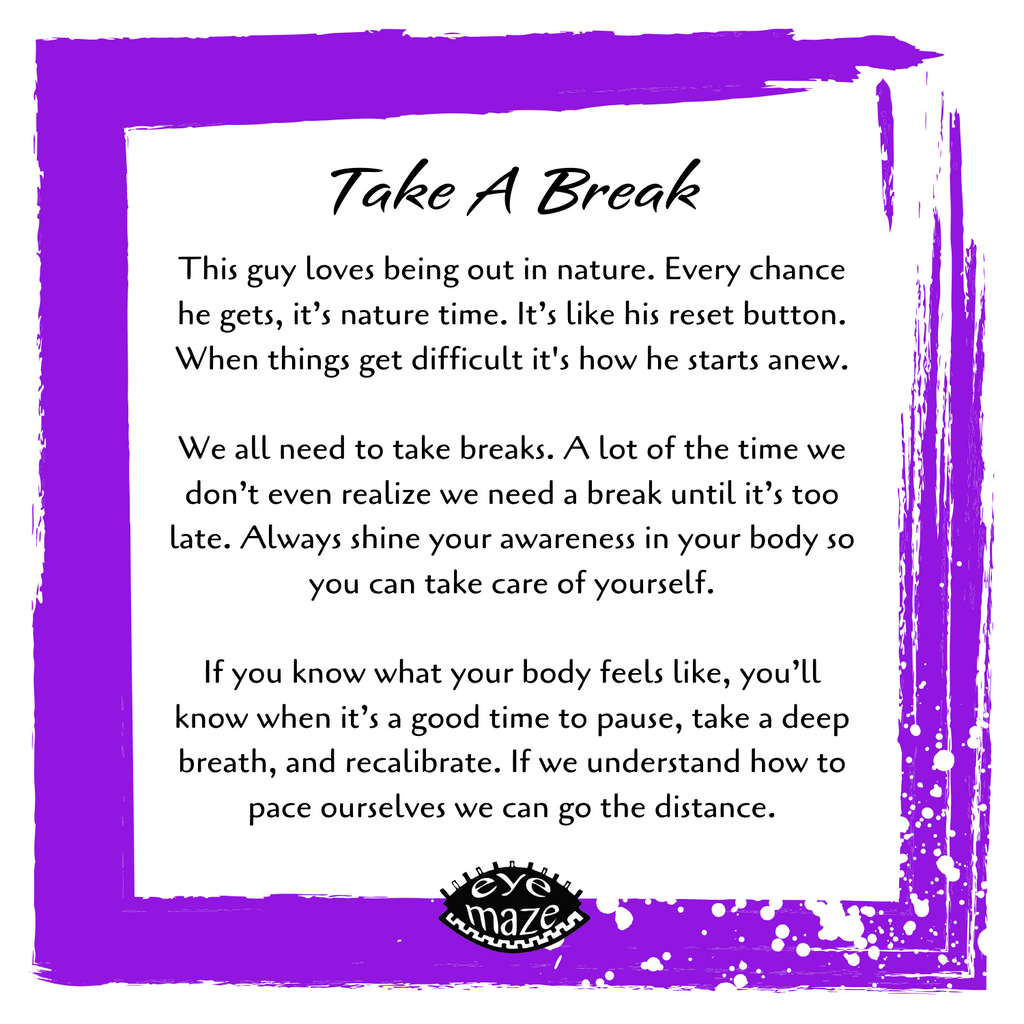Take A Break story card – gentle reminder about rest, self-awareness, and reconnecting with nature to reset and recharge